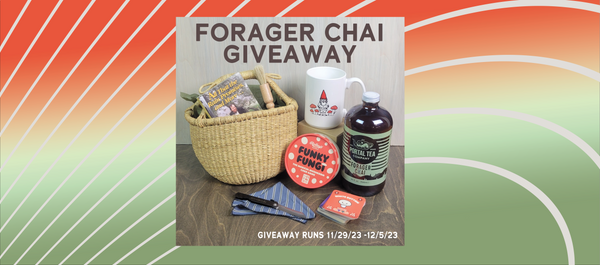 New Forager Chai Giveaway!