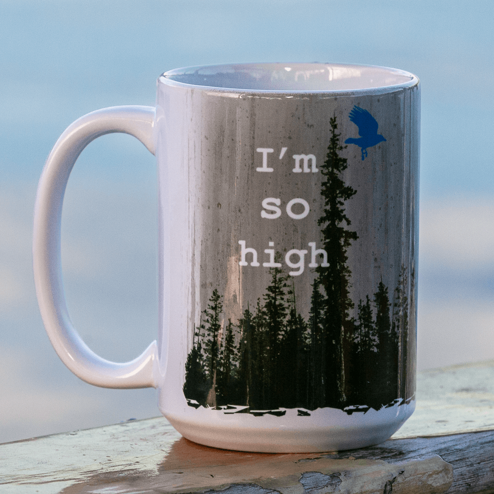 I'm So High Mug
